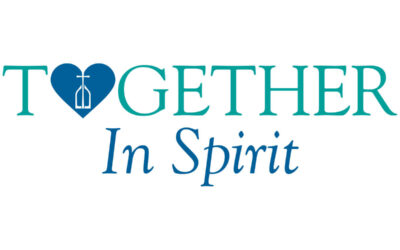Together in Spirit – A Virtual Event